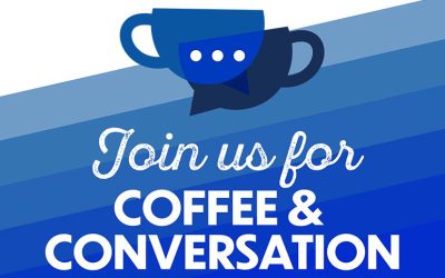 March Coffee & Conversation